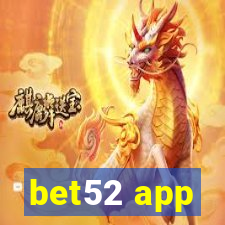 bet52 app